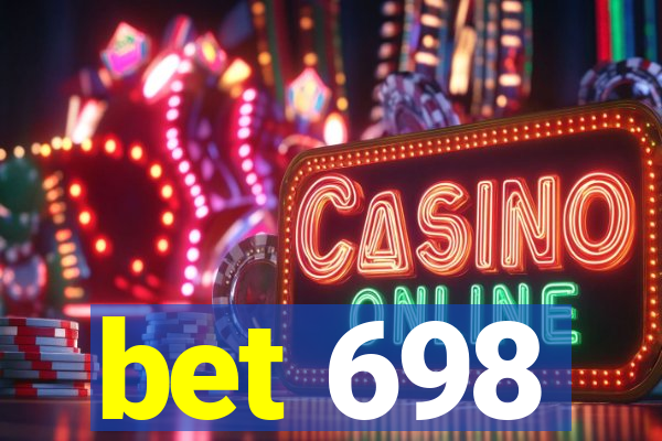 bet 698